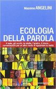 Presentazione del nuovo libro di Massimo Angelini