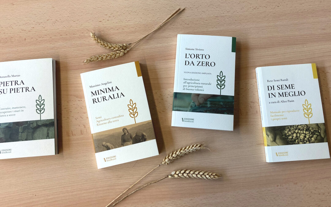 Edizioni Semi Rurali. Una casa editrice tutta nostra!